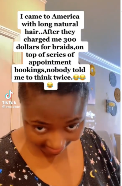 Lady reveals she cut her hair after being charged 0 for braiding in United States (video)